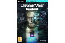 Observer: System Redux - Day One Edition Jeu PC