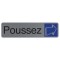 EXACOMPTA Plaque de signalisation 'Poussez'