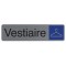 EXACOMPTA Plaque de signalisation 'Vestiaire'