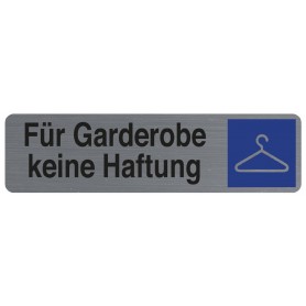 EXACOMPTA Hinweisschild \"Fr Garderobe keine Haftung\"