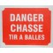 Panneau Danger Chasse Tir a Balles X 3