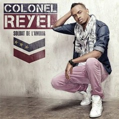 COLONEL REYEL - Soldat De L'amour