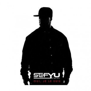 SEFYU - Oui Je Le Suis