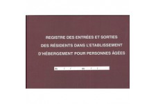 REGISTRE DES ENTREES & SORTIES DES RESIDENTS DANS L'EHPA 210 X 297 96 p.